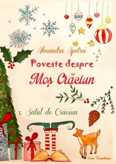 Alexandra Apetre - Poveste despre Mos Craciun